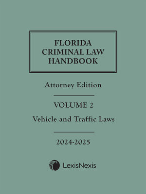 cover image of Florida Criminal Law Handbook: Attorney Edition